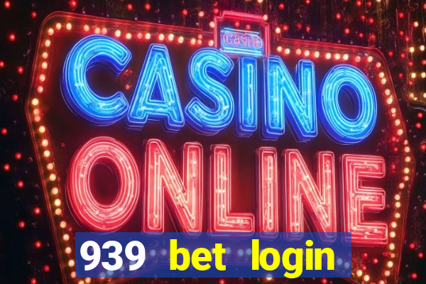 939 bet login entrar login